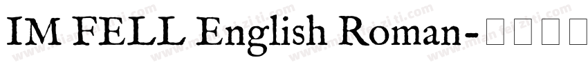 IM FELL English Roman字体转换